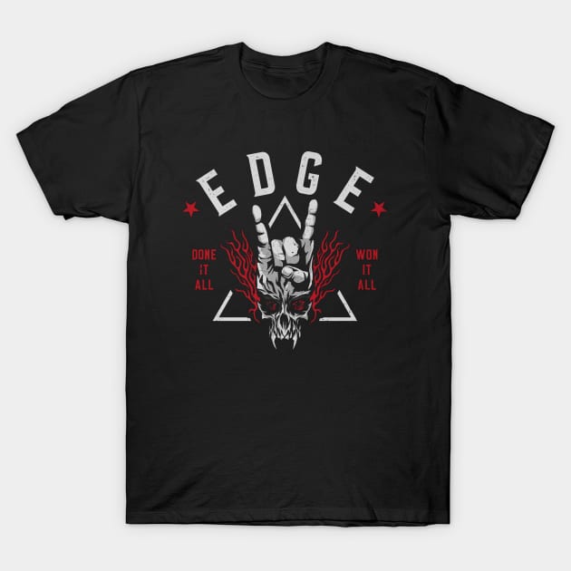 Edge Done It All Won It All T-Shirt by MunMun_Design